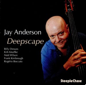 Jay Anderson: Deepscape