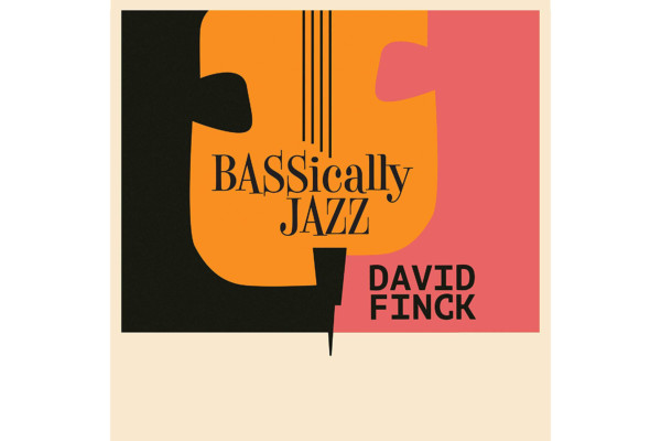 David Finck Releases “Bassically Jazz”