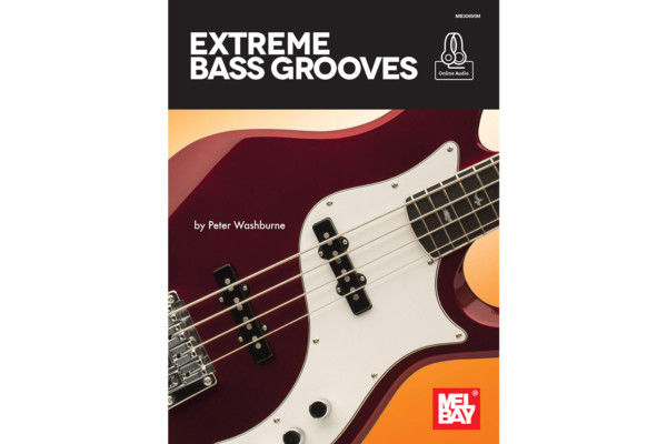Mel Bay Releases “Extreme Bass Grooves” Instructional Book