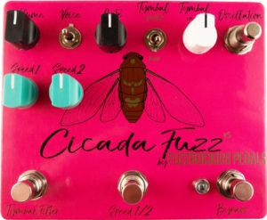 Fuzzrocious Pedals Cicada Fuzz Pedal