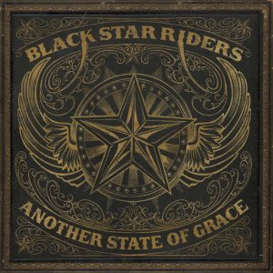 Black Star Riders: Another State of Grace