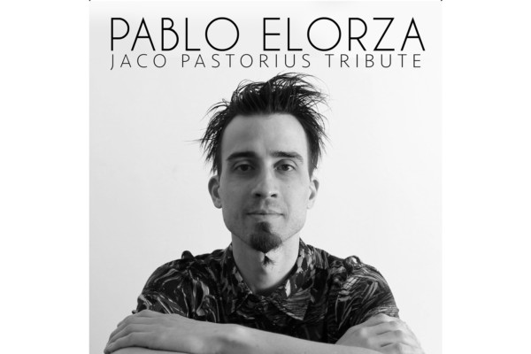 Pablo Elorza Releases “Jaco Pastorius Tribute” Album