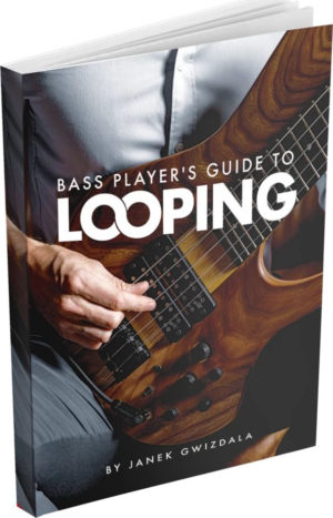 Bass Player's Guide to Looping