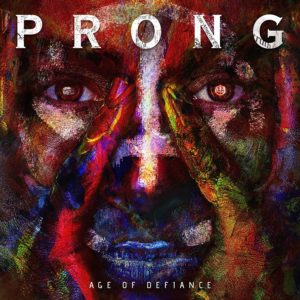 Prong: Age of Defiance