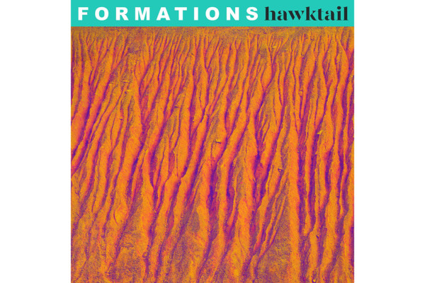 Hawktail Returns with “Formations”
