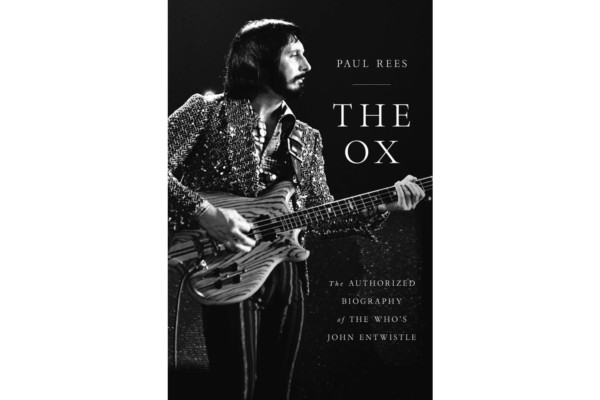 John Entwistle Biography, “The Ox”, Now Available