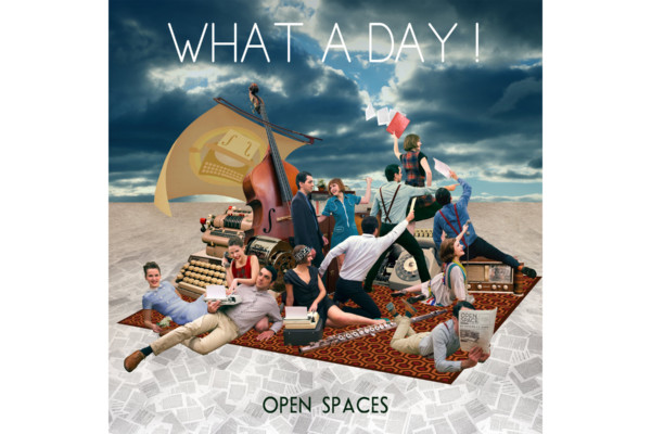 What A Day Releases “Open Spaces”
