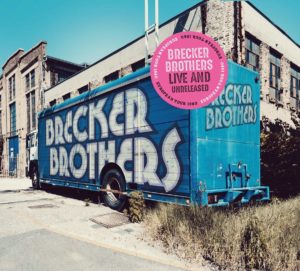 Brecker Brothers: Live and Unreleased