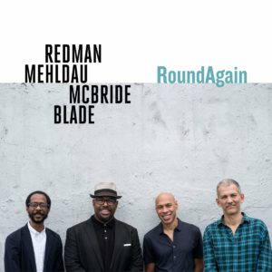 Redman Mehldau McBride Blade: RoundAgain