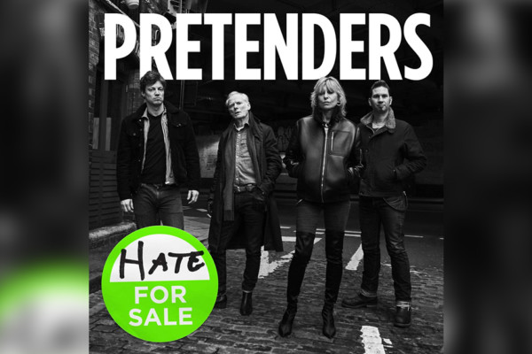 The Pretenders Release “Hate For Sale”
