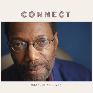 Charles Tolliver: Connect
