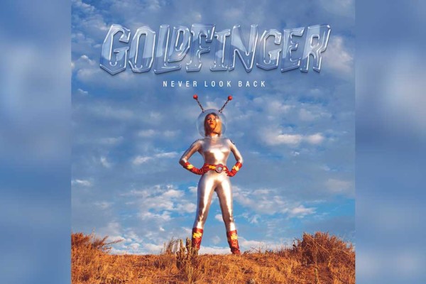 Goldfinger Drops Tenth Studio Album, “Never Look Back”