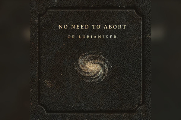 Or Lubianiker Releases Solo Debut, “No Need to Abort”