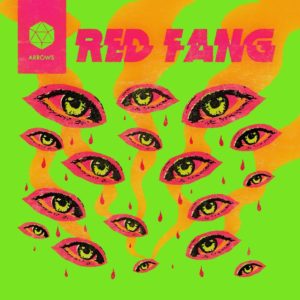 Red Fang: Arrows