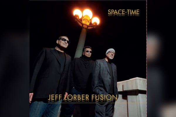 Jeff Lorber Fusion Returns with “Space-Time”