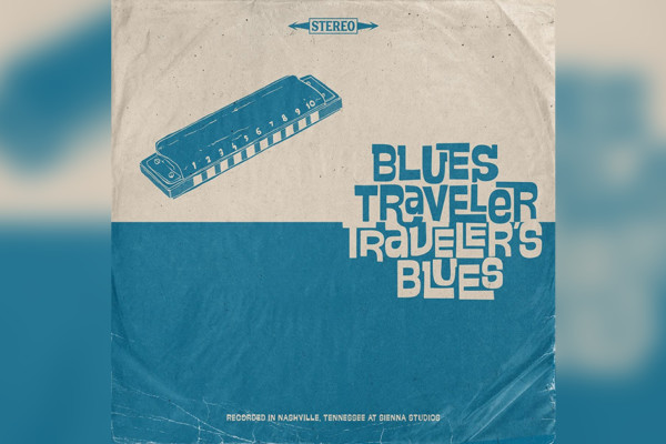 Tad Kinchla and Blues Traveler Dig In On New Album, “Traveler’s Blues”