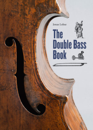 Jonas Lohse: The Double Bass Book