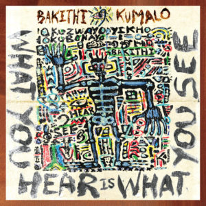 Bakithi Kumalo: What You Hear Is What You See