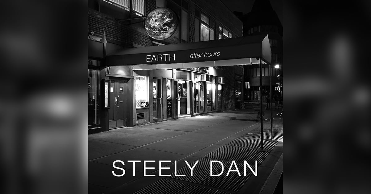 Steely Dan: Earth After Hours Tour