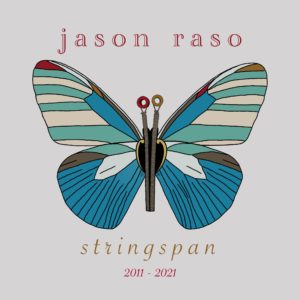 Jason Raso: Stringspan