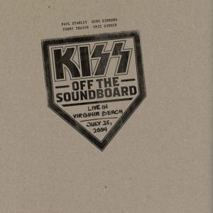 KISS: Off The Soundboard: Live in Virginia Beach