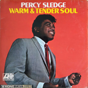 Percy Sledge: Warm and Tender Soul
