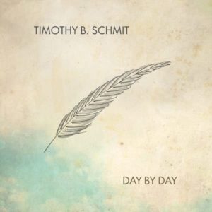 Timothy B. Schmit: Tag für Tag
