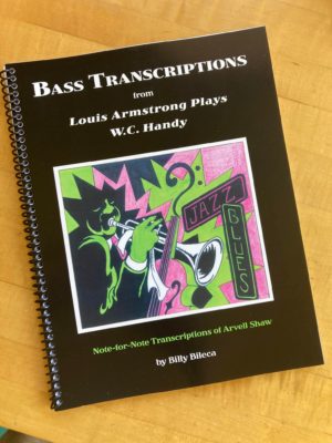 Bass Transcriptions from Louis Armstrong Plays W.C. Handy