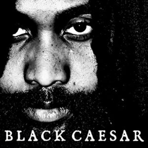 Russell Hall: Black Caesar