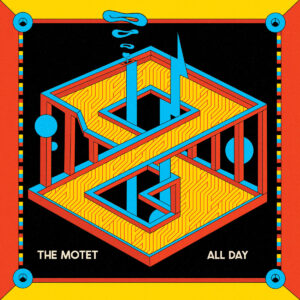 The Motet: All Day