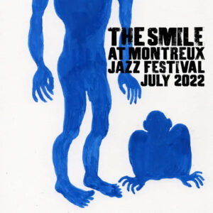 The Smile (Live at Montreux Jazz Festival, 2022)