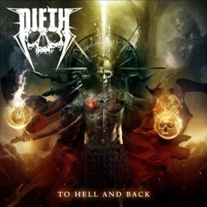 Deith: To Hell and Back