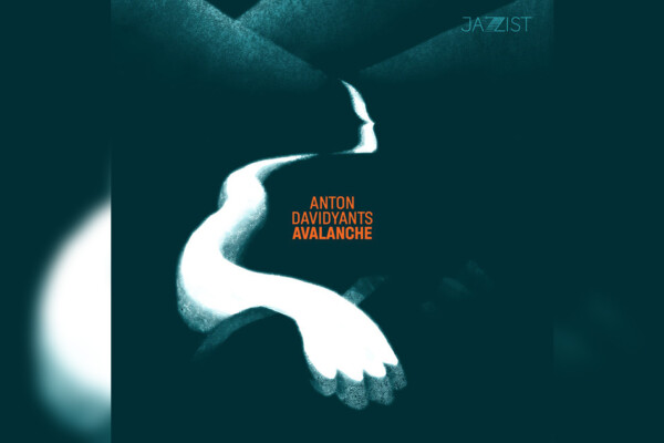 Anton Davidyants Releases Debut Album, “Avalanche”
