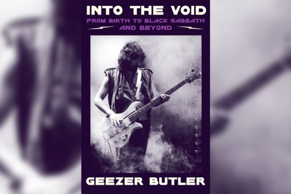 Geezer Butler’s Memoir, “Into The Void,” Now Available
