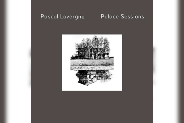 Pascal Lovergne Releases Solo Acoustic Bass Guitar EP, “Palace Sessions”