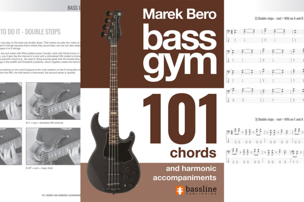 “Bass Gym 101 – Chords & Harmonic Accompaniments” Instructional Book Available Now
