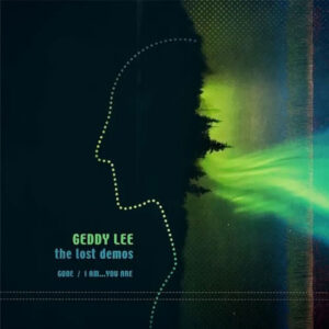 Geddy Lee: The Lost Demos