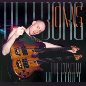 Jonas Hellborg: The Concert of Europe