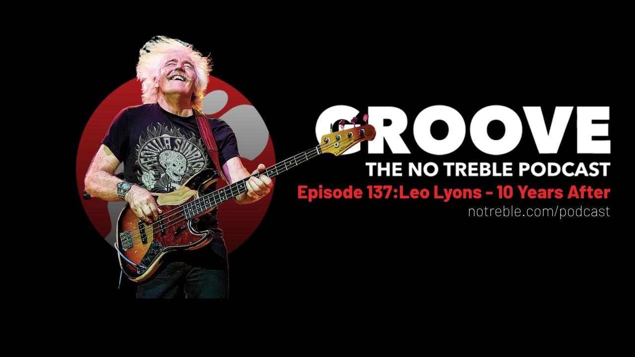 Groove Podcast: Leo Lyons of Ten Years After